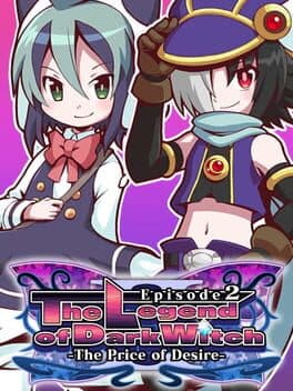 The Legend of Dark Witch Episode 2 -The Price of Desire-
