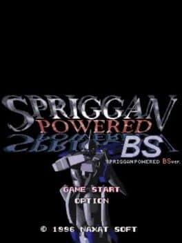 BS Spriggan Powered: Dai-2-wa