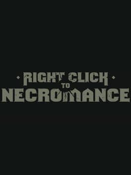 Right Click to Necromance