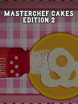 Masterchef Cakes Edition 2