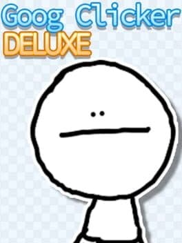 Goog Clicker Deluxe