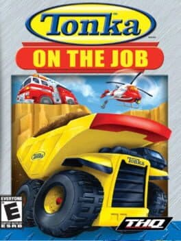 Tonka: On the Job