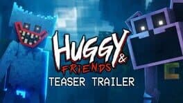 Huggy & Friends