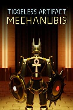 Timeless Artifact: Mechanubis