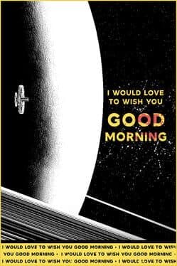 I Would Love to Wish You Good Morning