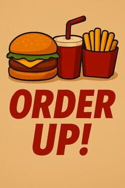 Order Up!