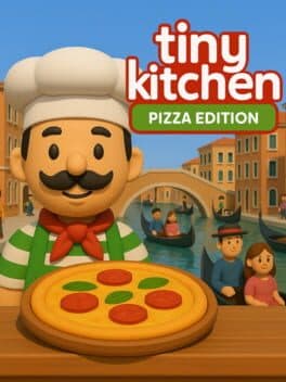 Tiny Kitchen: Pizza Edition