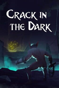 Crack in the Dark