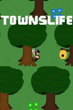 Townslife