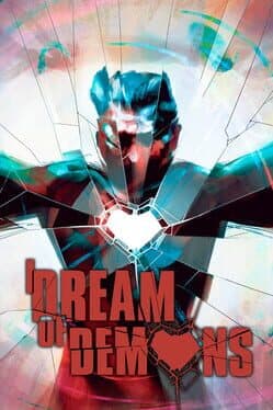 I Dream of Demons