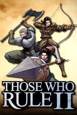 Those Who Rule II