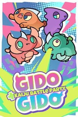 Gido Gido: Kaiju Battle Party