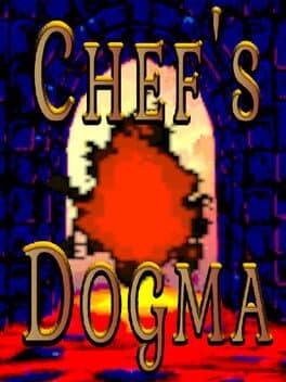 Chef's Dogma