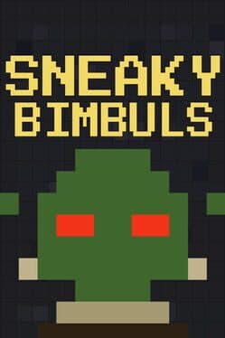 Sneaky Bimbuls