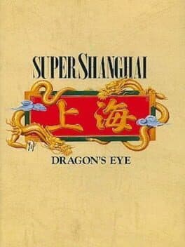 Super Shanghai: Dragon's Eye