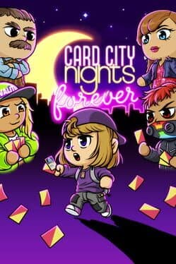 Card City Nights Forever