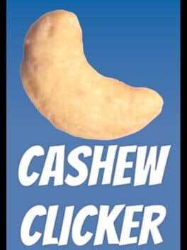 Cashew Clicker