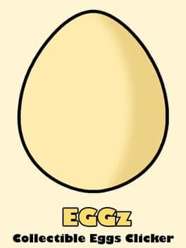 Eggz: Collectible Eggs Clicker