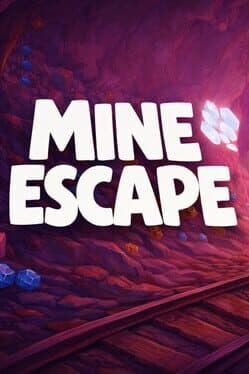 Mine Escape