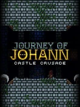 Journey of Johann: Castle Crusade