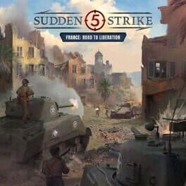 Sudden Strike 5: France - Road to Liberation