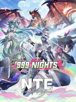 Neverness to Everness: 999 Nights