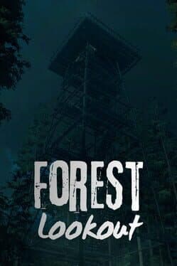 Forest Lookout
