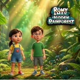 Romy & Max and the Hidden Rainforest