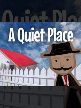 A Quiet Place