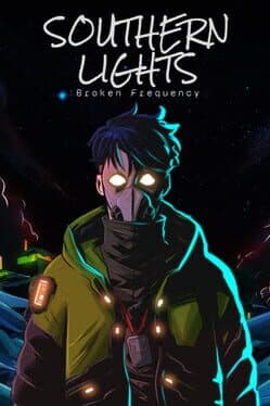 Southern Lights: Broken Frequency