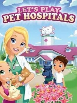 Let's Play Pet Hospital