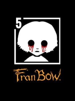 Fran Bow Chapter 5