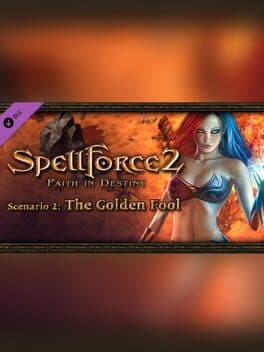 SpellForce 2: Faith in Destiny - Scenario 2: The Golden Fool