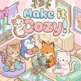 Make It Cozy!